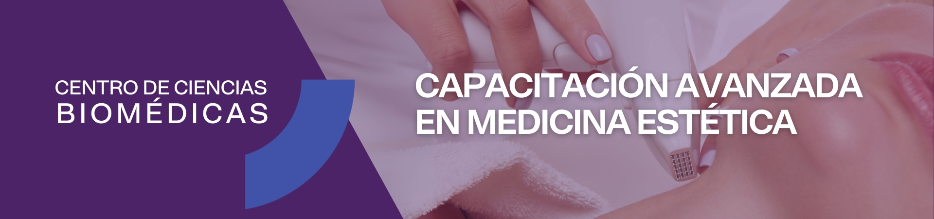 Capacitación avanzada en Medicina Estética