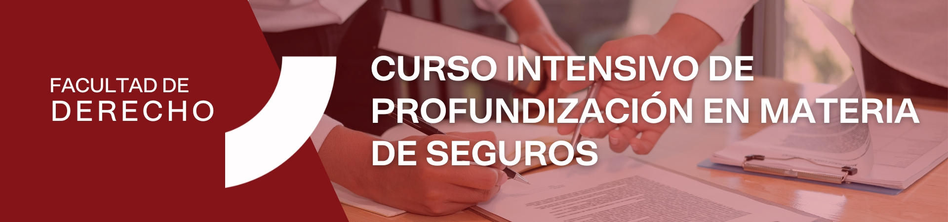 Curso intensivo de profundización en materia de seguros