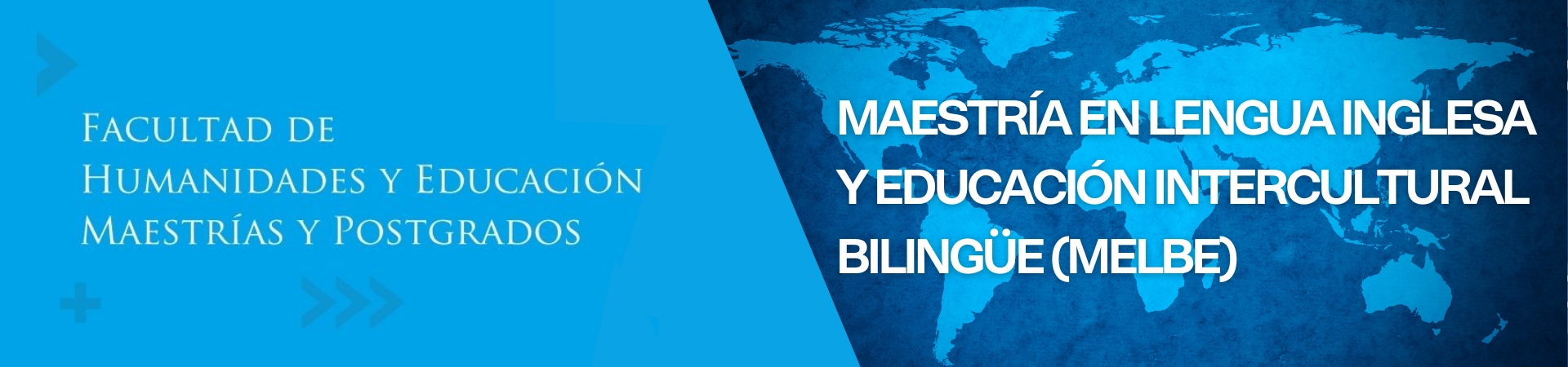 Maestría en Lengua Inglesa y Educación Intercultural Bilingüe (MELBE)