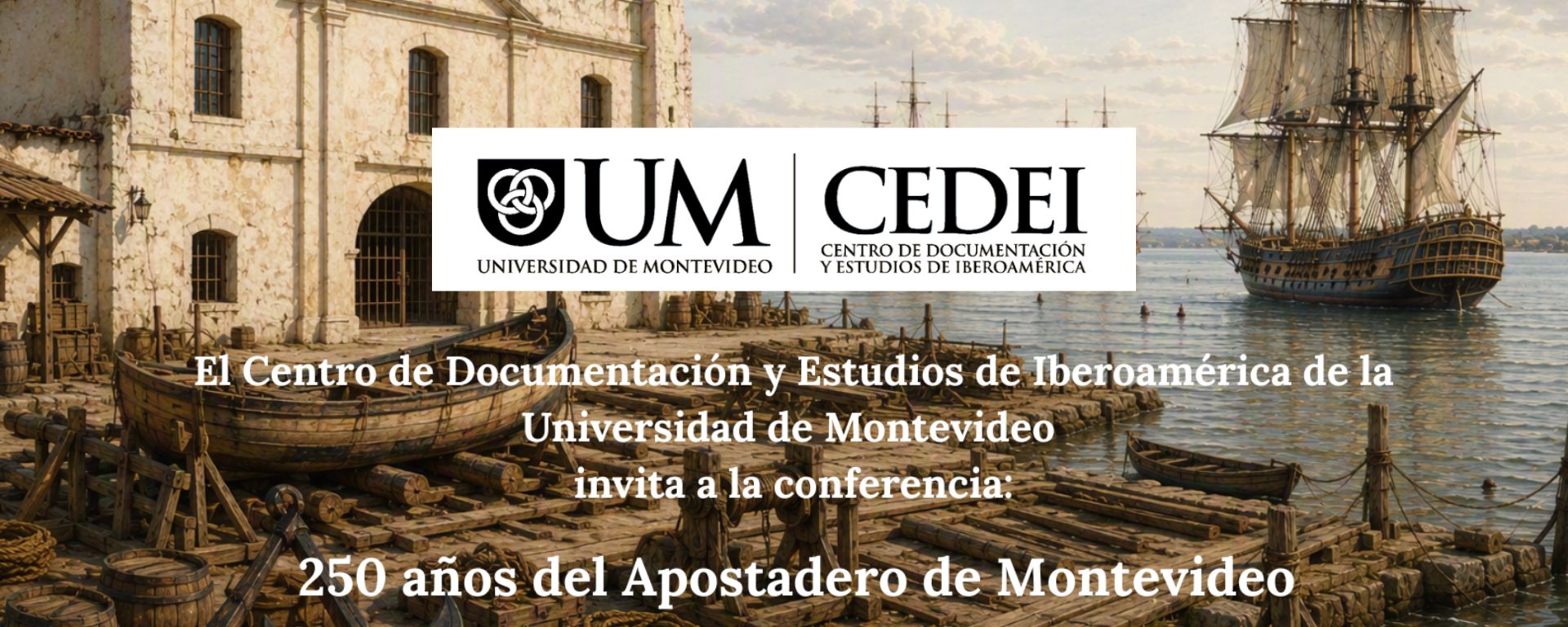 250 años del Apostadero de Montevideo