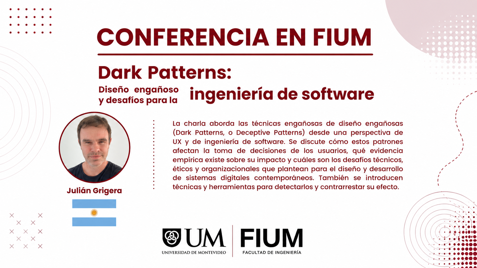 Conferencia en FIUM- Dark Patterns: diseño engañoso y desafíos para la ingeniería de software