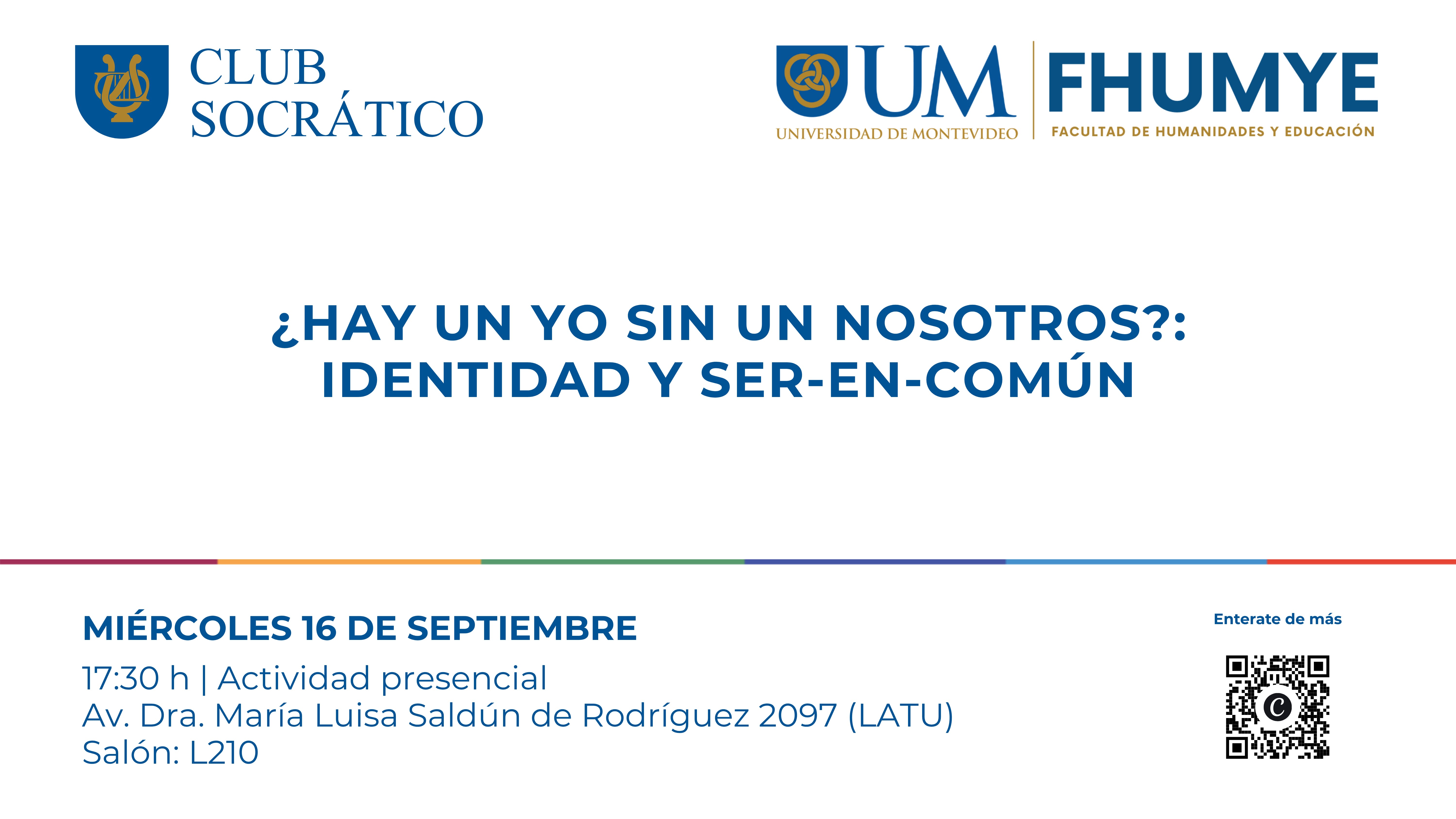 Club Socrático: ¿Hay un "yo" sin un "nosotros"?: Identidad y Ser-en-común