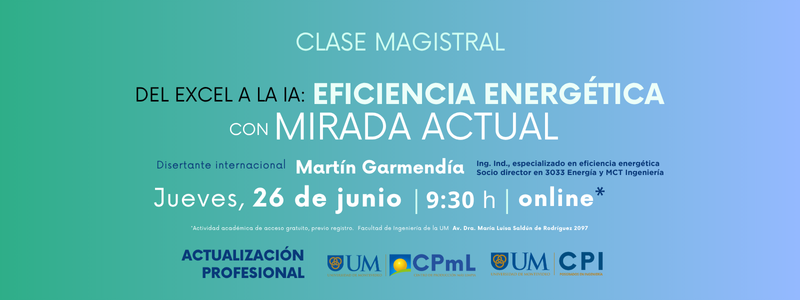 Clase Magistral Del Excel a la IA Eficiencia Energética con Mirada Actual 