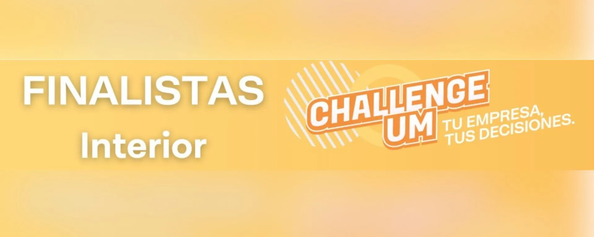 Finalistas de la ronda interior del Challenge UM FCEE 2025: Tu Empresa, Tus Decisiones